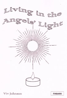 Living in the Angels' Light by Viv Johnson